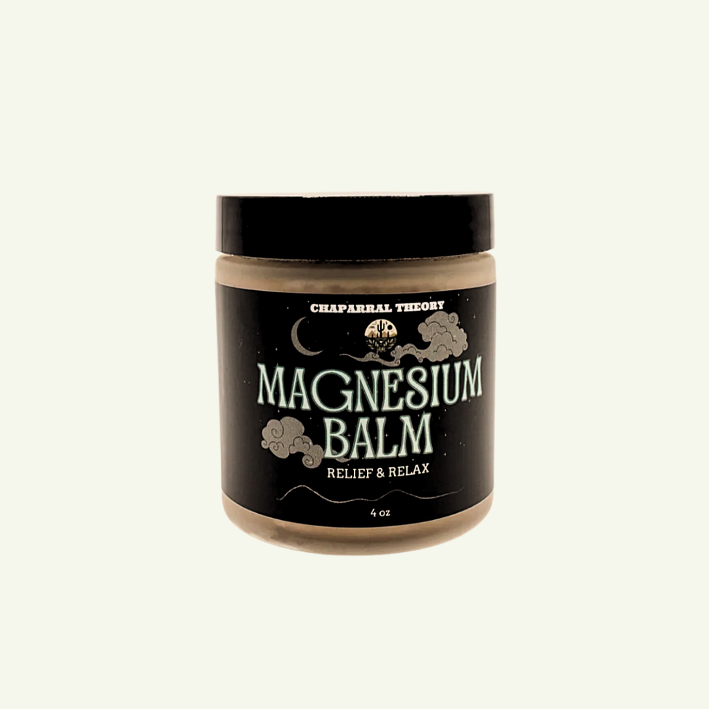 MAGNESIUM BALM – CHAPARRAL THEORY